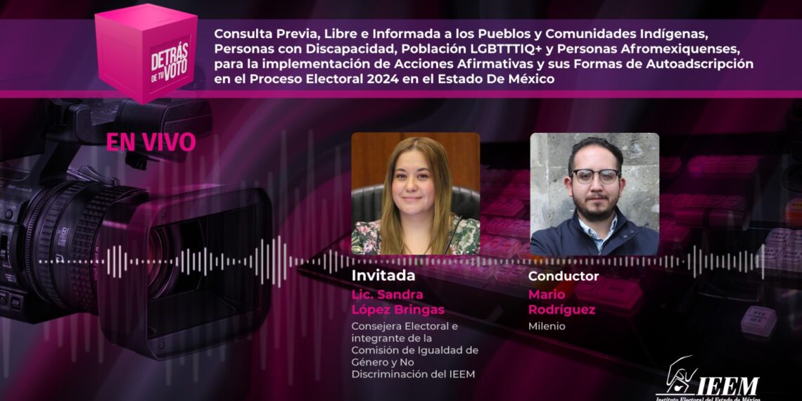 Consulta del IEEM brindará información sobre la percepción política de grupos historicamente discriminados