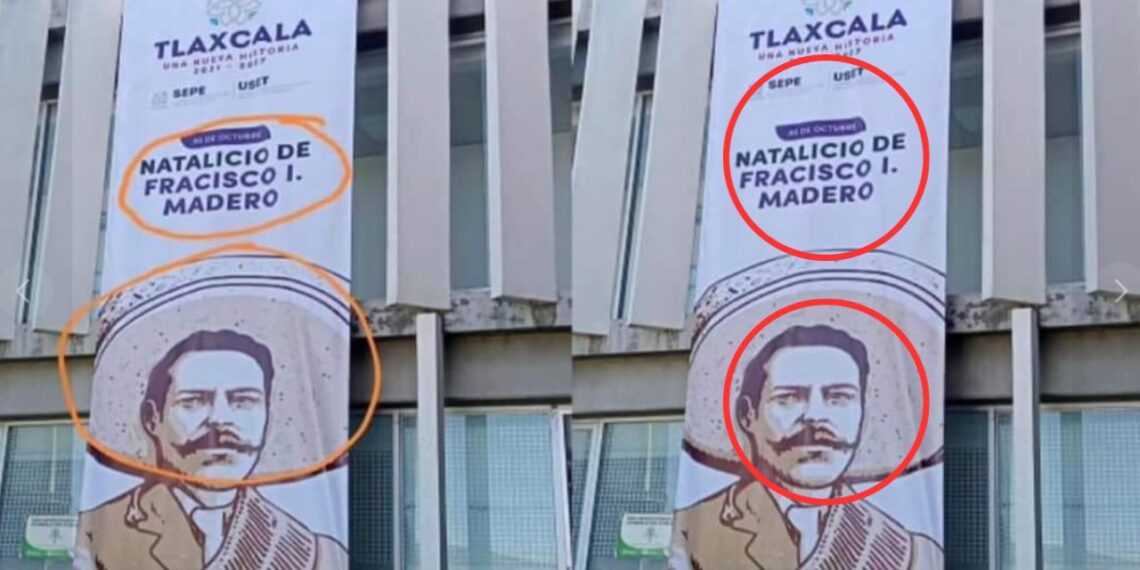 Gobierno de Tlaxcala confunde a Francisco I. Madero con Francisco Villa