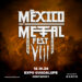 México Metal Fest anuncia su octava edición en la ciudad de Monterrey