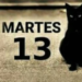 ¡En martes 13 no te cases ni te embarques!