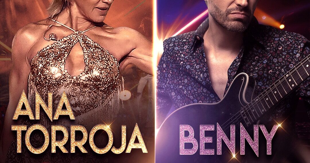 ANA TORROJA Y BENNY: un encuentro musical en la MARAKA que promete una noche de ensueño