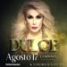 DULCE regresa a los escenarios para ofrecer imperdible show en la MARAKA