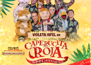 Violeta Isfel protagoniza, La historia jamás contada de Caperucita Roja, Súper Cuento Musical, en el Teatro Rafael Solana