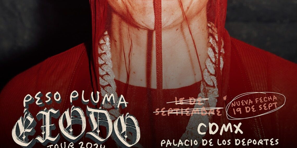 ¡PESO PLUMA SUMA UNA FECHA MÁS A SU ÉXODO TOUR EN LA CDMX!