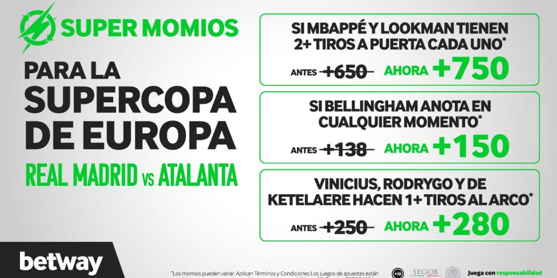 Betway lanza promoción para #SupercopaDeEuropa!