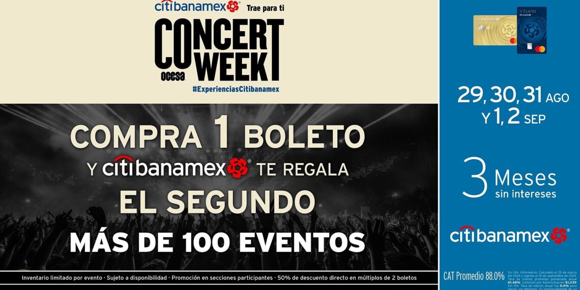 Citibanamex trae para ti: Ocesa Concert Week