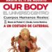«OUR BODY: CUERPOS HUMANOS REALES» cierra sus puertas definitivamente este 11 de agosto en la CDMX