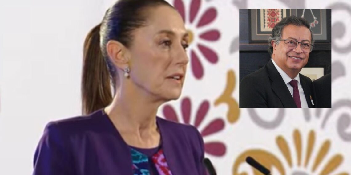 Sheinbaum muestra solidaridad con Petro ante investigación en su contra en Colombia