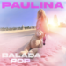 Paulina Rubio: La Chica Dorada, Presenta Su Nuevo Sencillo Balada Pop