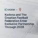 Kadena y la Federación Croata de Fútbol se asocian para revolucionar la participación de los aficionados