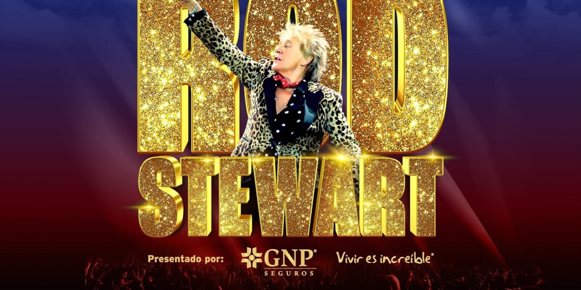Sir Rod Stewart vuelve a México: Una noche legendaria en el Palacio de los Deportes