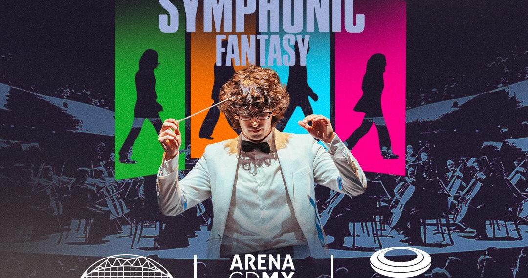 THE BEATLES SYMPHONIC FANTASY brillará en las 3 Arenas más importantes del país