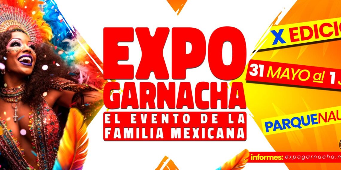 Alista tu paladar! Expo Garnacha: Carnaval Invade el Parque Naucalli a Fin de Mes