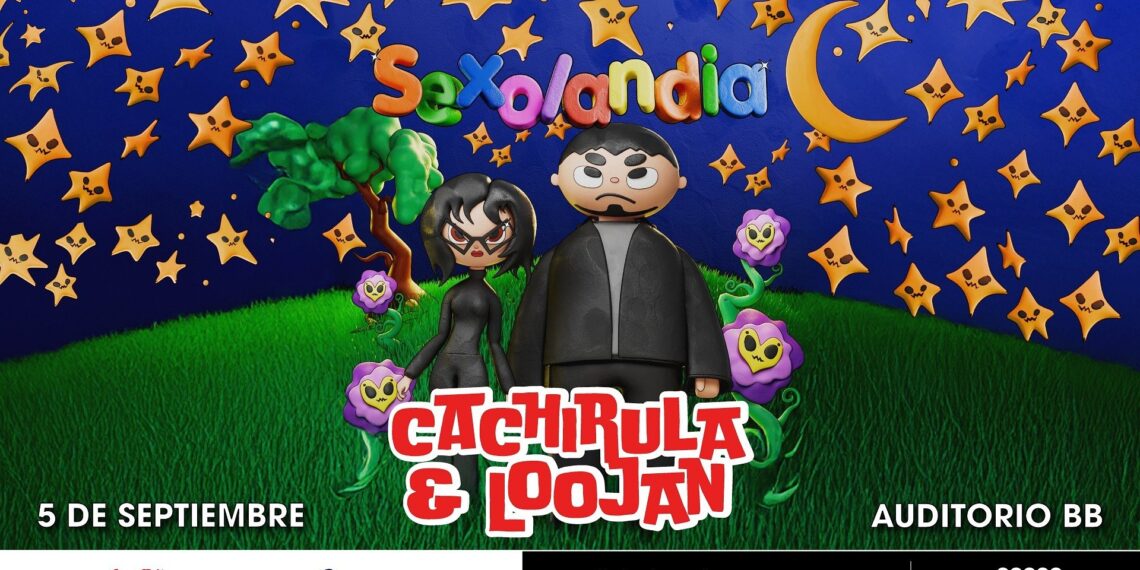 ¡LLEGA EL PERREO INTENSO DE SEXOLANDIA CON CACHIRULA Y LOOJAN AL AUDITORIO BB!