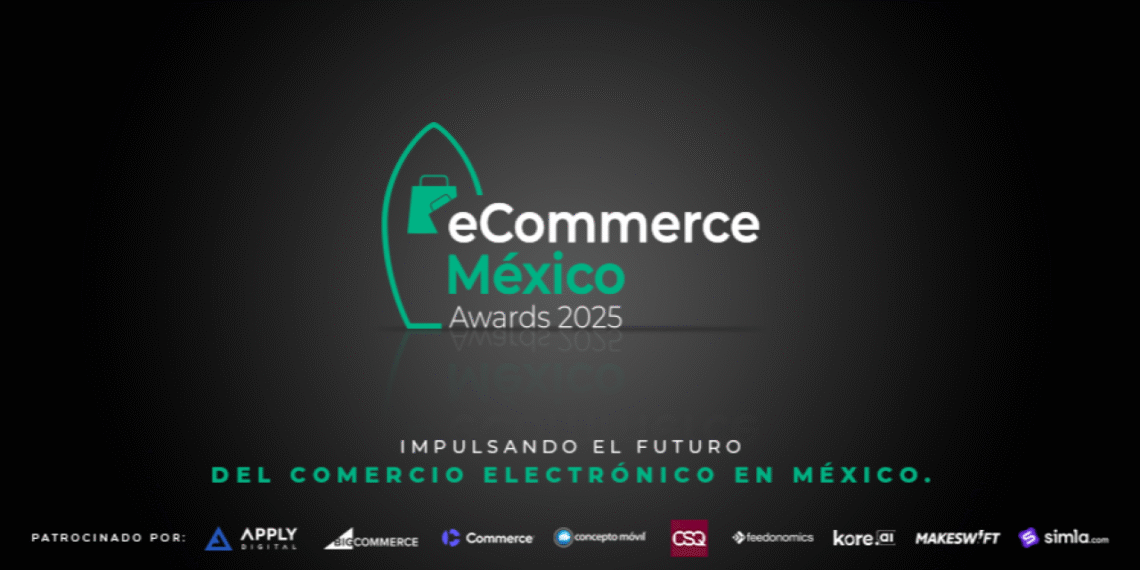 ECommerce Mexico Awards 2025 patrocinados por Concepto Móvil y líderes del sector reconocen la innovación