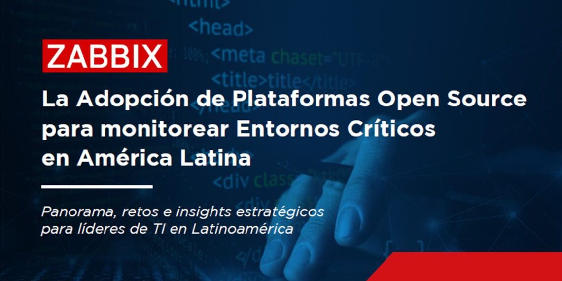 México líder en adopción de monitoreo TI con open source, según Zabbix