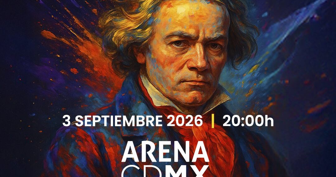 La 9a SINFONÍA DE BEETHOVEN sonará por primera vez en la Arena CDMX