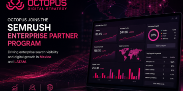 Semrush expande su ecosistema enterprise en México junto a Octopus, su primer partner oficial en el país