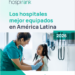 Global Health Intelligence presenta HospiRank 2026: La guía definitiva de los hospitales mejor equipados de América Latina