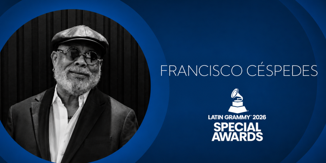 Francisco Céspedes será reconocido con el Latin GRAMMY Special Award 2026 por su extraordinaria trayectoria
