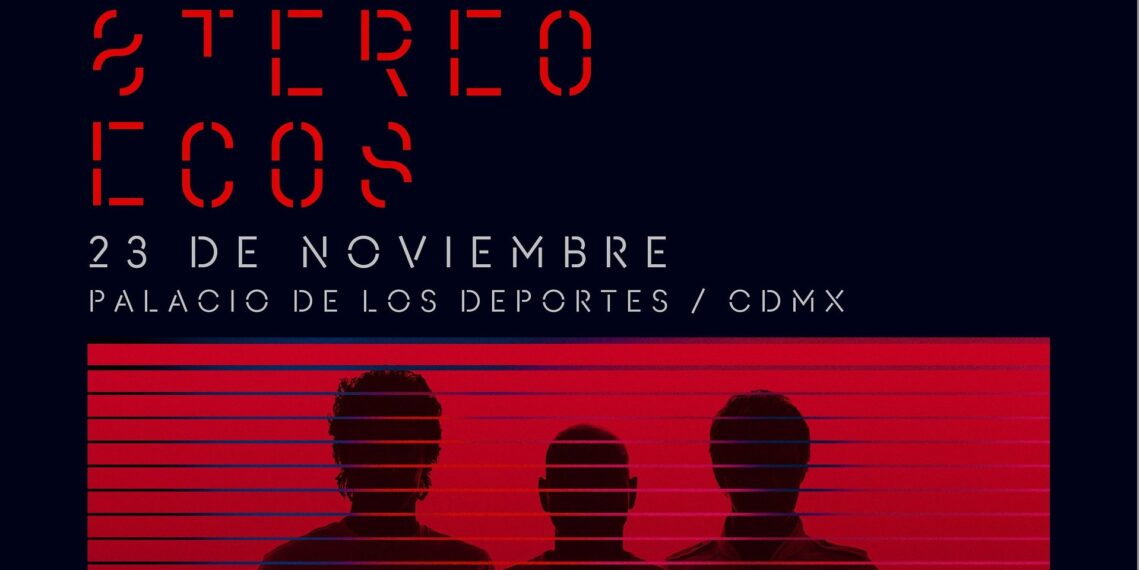 Soda Stereo ECOS una nueva oportunidad, nueva fecha en la CDMX