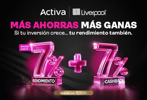 Actinver y Liverpool conectan Inversión, Liquidez y Consumo Cotidiano