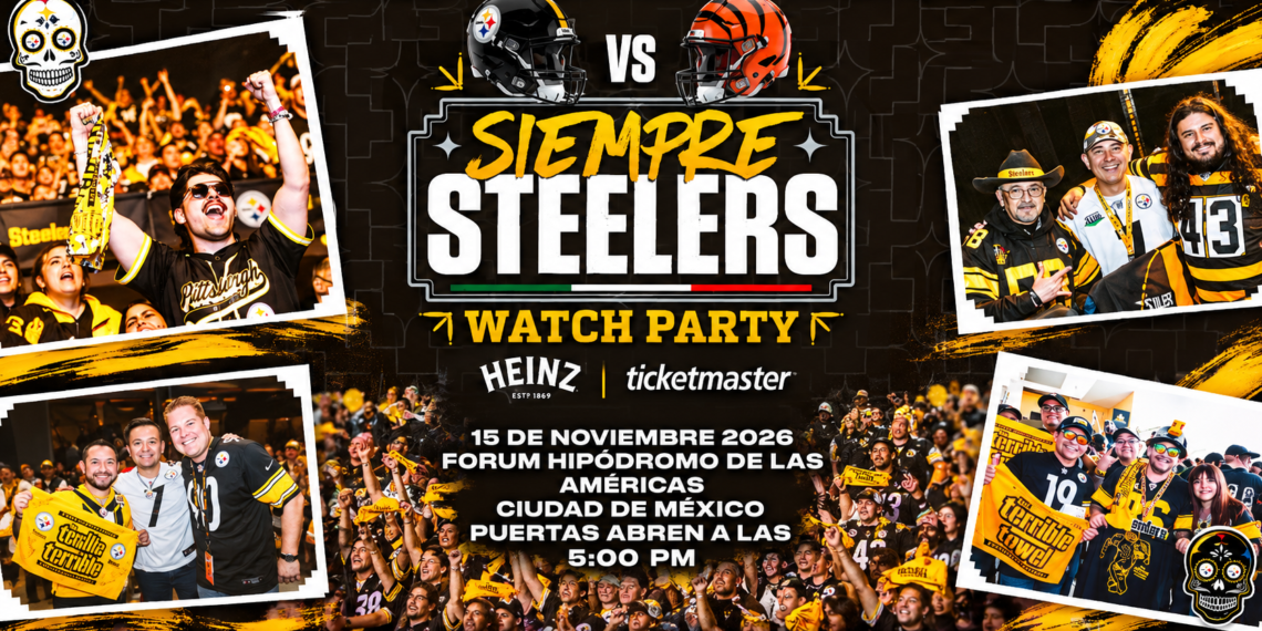 Steelers Watch Party encenderá la pasión acerera en México con el duelo ante BENGALS