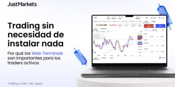 Trading sin instalar nada: JustMarkets explica por qué los web terminals importan para traders activos
